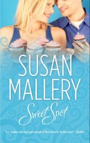 Sweet Spot (Mills & Boon M&B) (The Bakery Sisters)