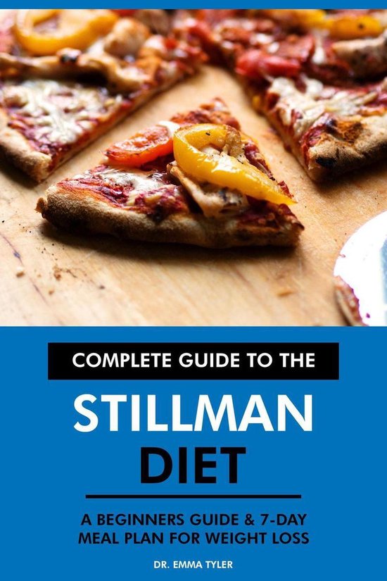 Complete Guide to the Stillman Diet A Beginners Guide & 7Day Meal