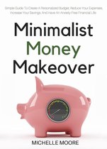 Minimalist Money Makeover