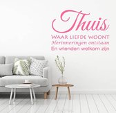 Muursticker Thuis Waar Liefde Woont.. -  Roze -  140 x 100 cm  -  woonkamer  nederlandse teksten  alle - Muursticker4Sale