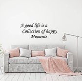 Muursticker A Good Life -  Zwart -  160 x 64 cm  -  woonkamer  slaapkamer  engelse teksten  alle - Muursticker4Sale