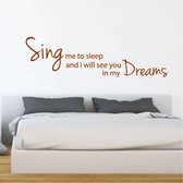 Muursticker Sing Me To Sleep -  Bruin -  160 x 43 cm  -  slaapkamer  engelse teksten  alle - Muursticker4Sale