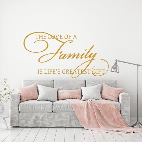 Muursticker The Love Of A Family Is Life's Greatest Gift - Goud - 80 x 43 cm - alle muurstickers woonkamer