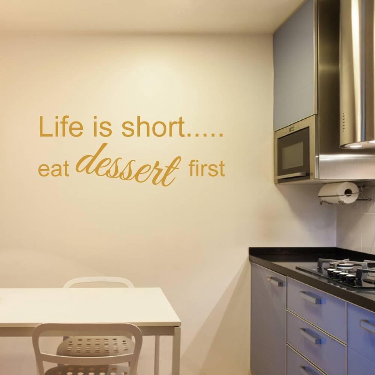 Muurtekst life is short eat dessert first - Goud - 120 x 45 cm keuken