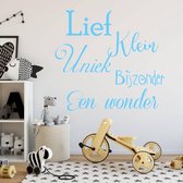Muursticker Lief, Klein, Uniek, Bijzonder, Een Wonder - Lichtblauw - 40 x 37 cm - nederlandse teksten baby en kinderkamer