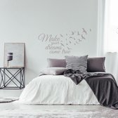 Muursticker Make Your Dreams Come True -  Zilver -  160 x 77 cm  -  alle muurstickers  engelse teksten  slaapkamer - Muursticker4Sale