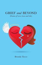 Grief and Beyond