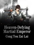 Volume 2 2 - Heaven-Defying Martial Emperor