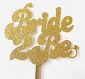 Taartdecoratie versiering| Taart topper|Cake topper|Huwelijk|Bruiloft|Verloving|Bride to Be|Goud Glitter|Papier karton | 14x12 cm