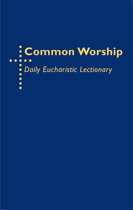 Common Worship Daily Eucharistic Lectionary (ebook), Alexander Ryrie