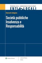 Società pubbliche - Insolvenza e Responsabilità