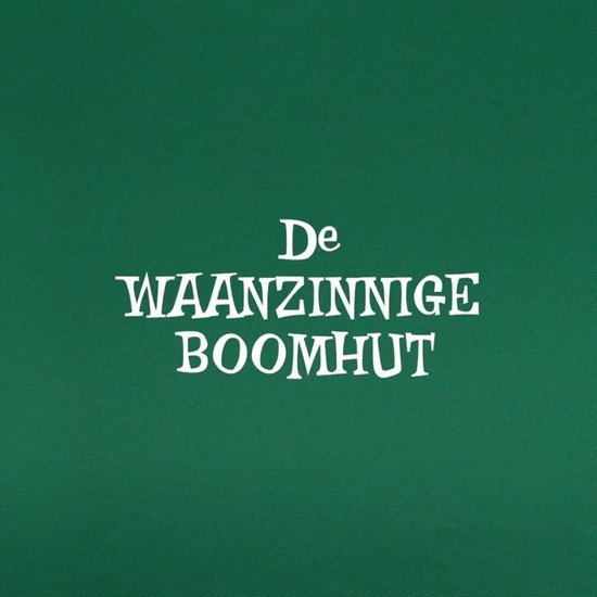 De waanzinnige boomhut 9 - De waanzinnige boomhut van 117 verdiepingen
