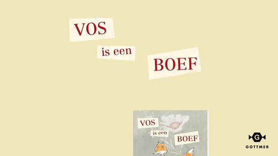 Vos - Vos is een boef, Daan Remmerts de Vries | 9789025770617 | Boeken