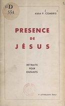 Présence de Jésus