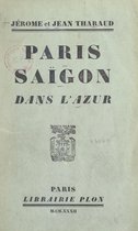 Paris Saïgon dans l'azur