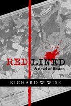 Redlined: A Novel of Boston
