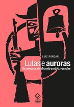 Lutas e auroras