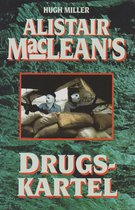 Alistair maclean's drugskartel
