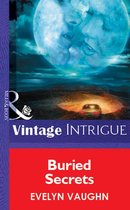 Buried Secrets (Mills & Boon Vintage Intrigue)