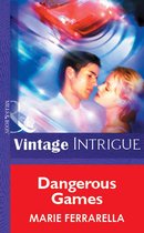 Dangerous Games (Mills & Boon Vintage Intrigue)
