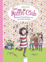 Der Muffin-Club 8 - Weltbeste Freundinnen und ein starker Auftritt