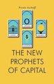 New Prophets Of Capital