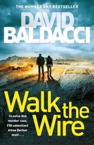 Omslag Walk the Wire The Sunday Times Number One Bestseller Amos Decker series