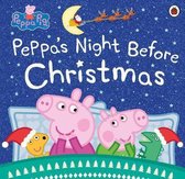 Peppa Pig Peppas Night Before Christmas