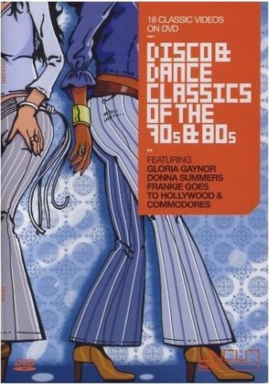 Disco Dance Classics Of The 70's And 80's