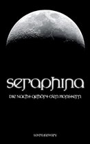 Die Nacht gehört 1 - Seraphina