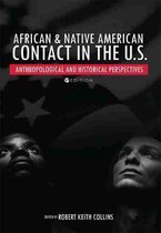 African & Native American Contact in the U.S.