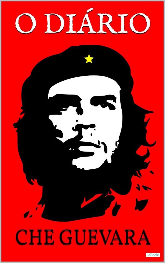 Boekomslag "O Diário CHE GUEVARA" met zwart-wit portret van Che Guevara met rode achtergrond.