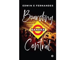 Boarding Bandra Central