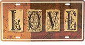Wandbord – Mancave – Love - Liefde – Vintage - Retro -  Wanddecoratie – Reclame bord – Restaurant – Kroeg - Bar – Cafe - Horeca – Metal Sign – Ik hou van jou – Love you - 15x30cm