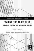 Routledge Studies in Second World War History - Staging the Third Reich