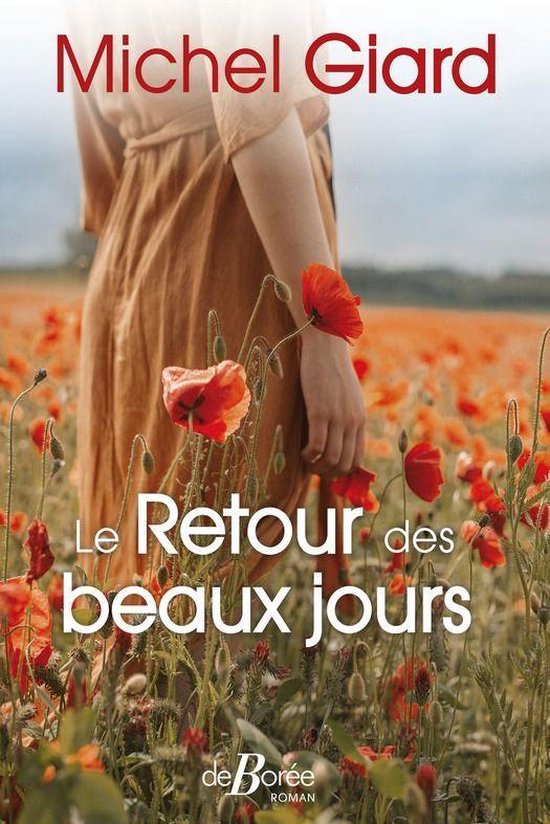 Romans - Le Retour des beaux jours