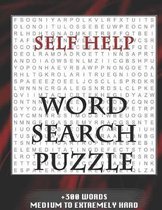 Self Help WORD SEARCH PUZZLE +300 WORDS Medium To Extremely Hard: AND MANY MORE OTHER TOPICS, With Solutions, 8x11' 80 Pages, All Ages: Kids 7-10, Sol