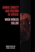 New Directions in the Human-Animal Bond - Animal Cruelty and Freedom of Speech