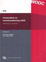 Criminaliteit & Rechtshandhaving 2008