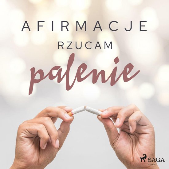 Afirmacje Rzucam palenie – wersja dla mężczyzn - cover