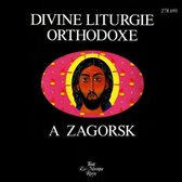 Divine Liturgie Orthodoxe  -  A Zagorsk
