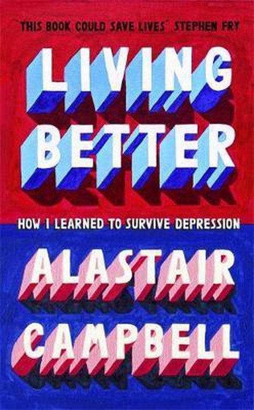 Living Better How I Learned to Survive Depression - cover