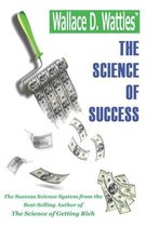 Wallace D. Wattles' The Science of Success