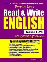 Preston Lee's Read & Write English Lesson 1 - 20 For Bosnian Speakers