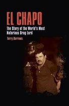 True Crime Casefiles- El Chapo
