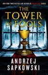 The Tower of Fools 1 The Hussite Trilogy