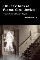 The Little Book of Famous Ghost Stories