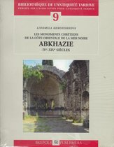 Les Monuments Chretiens De La Cote Orientale De La Mer Noire: Abkhazie: IVe-Xive Siecles