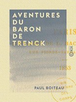 Les Aventures du Baron de Trenck