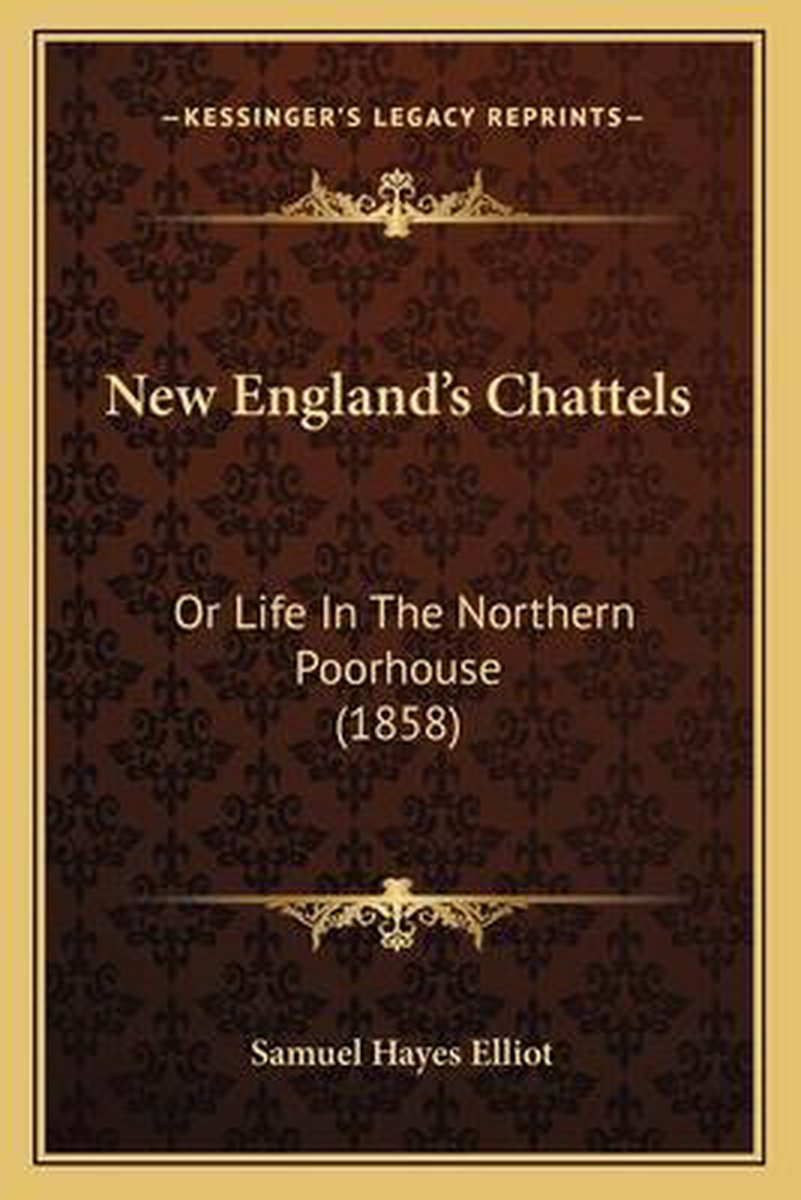 New England's Chattels van Samuel Hayes Elliot